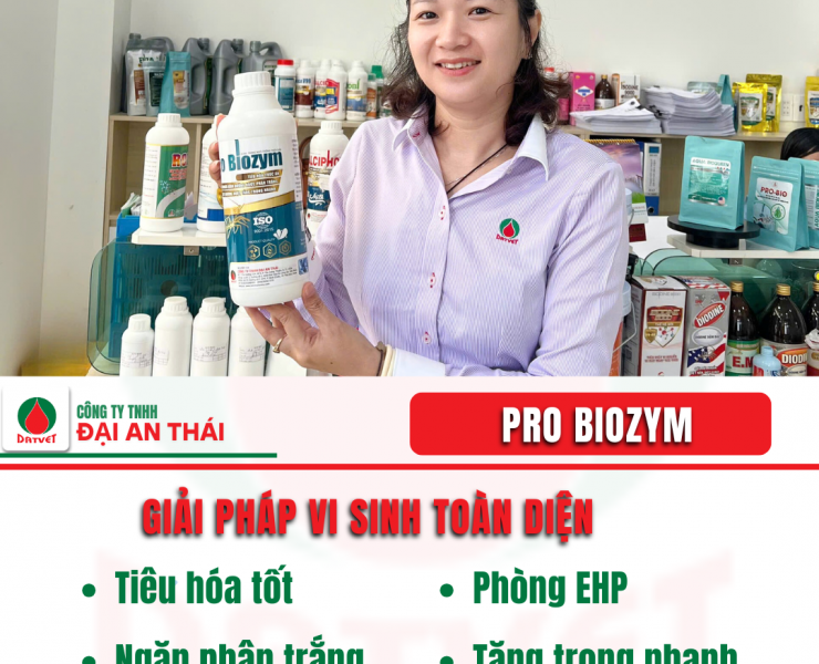 TẠI SAO FARM LỚN TIN DÙNG PRO BIOZYM?