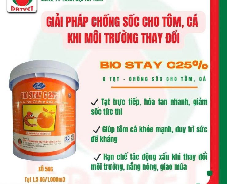 BIO STAY.C 25% - GIẢI PHÁP CHỐNG SỐC CHO TÔM, CÁ KHI THỜI TIỀT THAY ĐỔI 